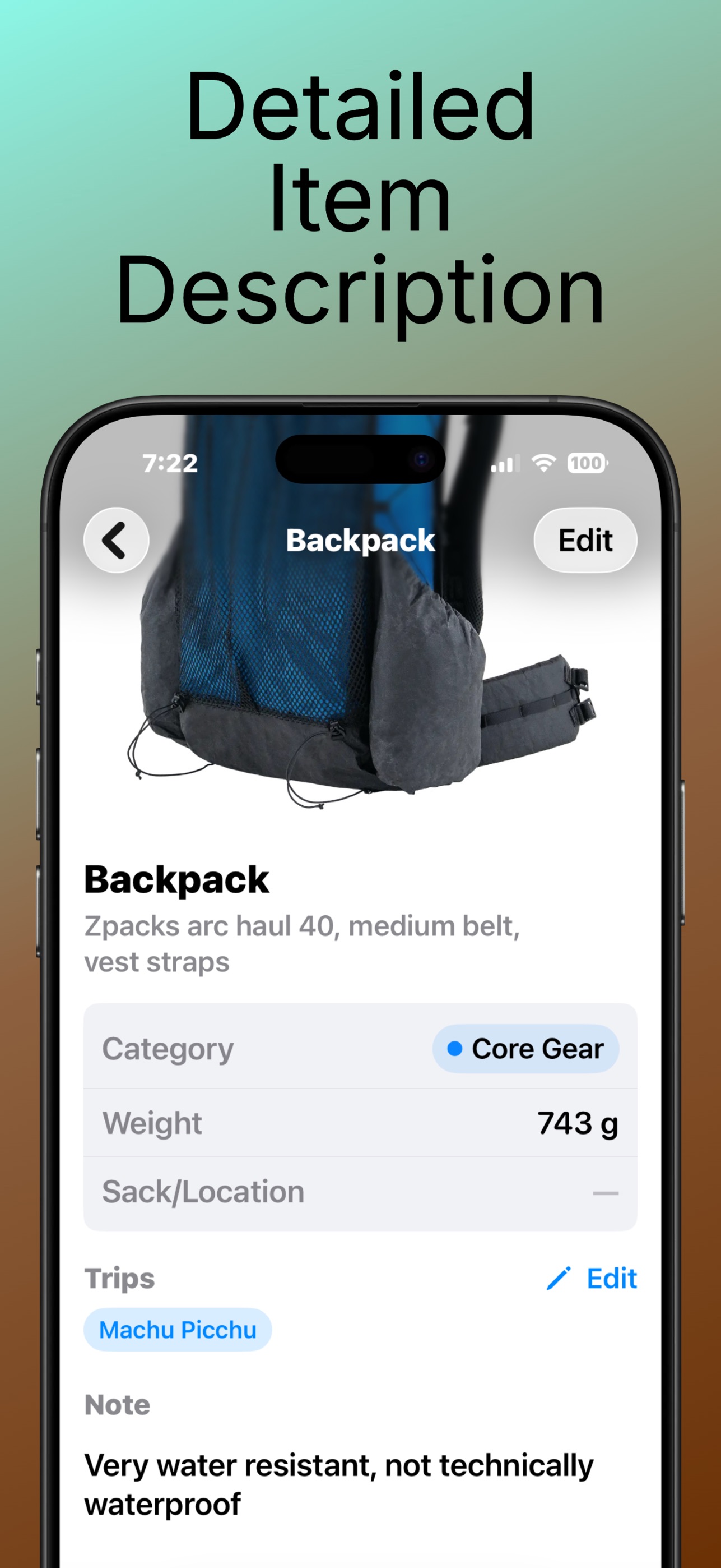 RidgePacker Backpack gear-item detail — photo of a Zpacks Arc Haul 40 pack, category Core Gear, weight 743 grams, sack location, trips assigned (Machu Picchu), and a notes field reading Very water resistant, not technically waterproof